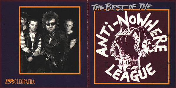 Anti-Nowhere League : The Best Of Anti-Nowhere League (Compilation,Reissue)
