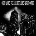 Various : Give 'Em The Boot (Compilation)