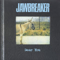 Jawbreaker : Dear You (LP,Album,Reissue)
