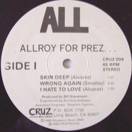 ALL (2) : Allroy For Prez... (12",45 RPM,EP,Reissue)