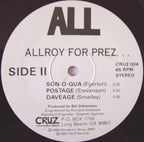 ALL (2) : Allroy For Prez... (12",45 RPM,EP,Reissue)