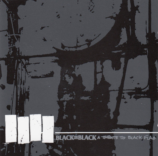 Various : Black On Black (A Tribute To Black Flag) (Compilation)