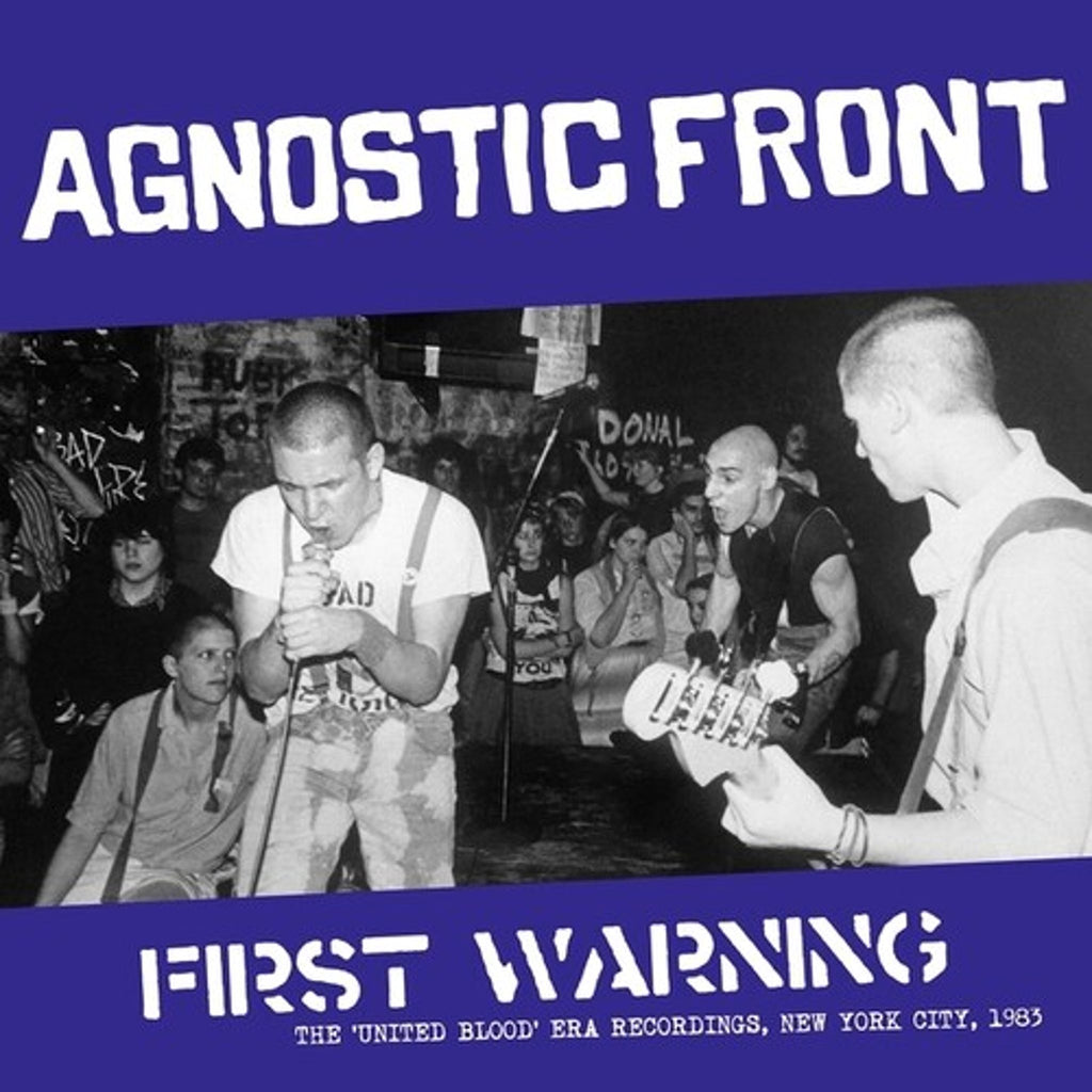 Agnostic Front- First Warning: The United Blood Era Recordings, New York City, 1983 (LP)