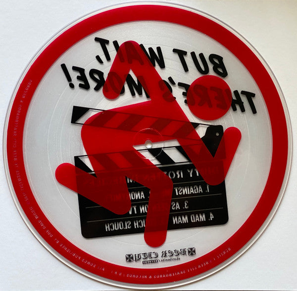 Dirty Rotten Imbeciles : But Wait, There's More! (12",Single Sided,EP,Limited Edition,Picture Disc,Stereo)