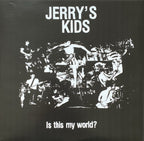 Jerry's Kids : Is This My World? (LP,Album,Limited Edition,Reissue)