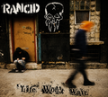Rancid- Life Won't Wait (CD) Used