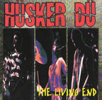Hüsker Dü : The Living End (Album)
