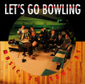 Let's Go Bowling : Music To Bowl By (LP,Album,Reissue)