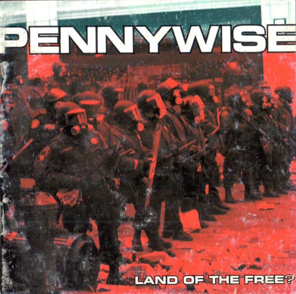 Pennywise : Land Of The Free? (Album)