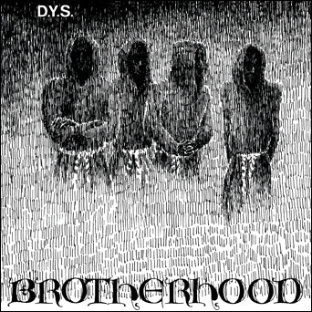 D.Y.S. – Brotherhood (LP)