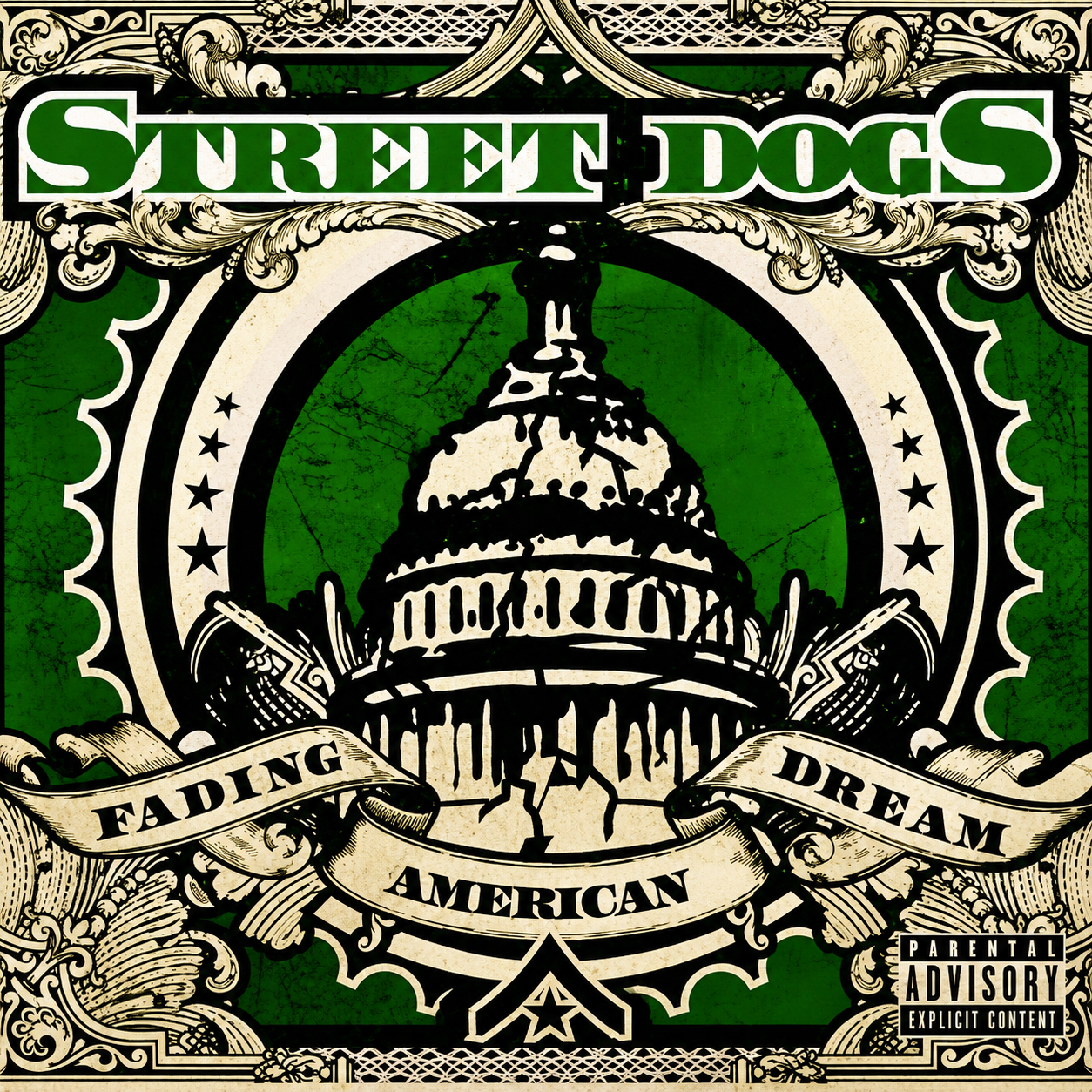 Street Dogs – Fading American Dream (LP)