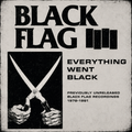 Black Flag- Everything Went Black (2LP)