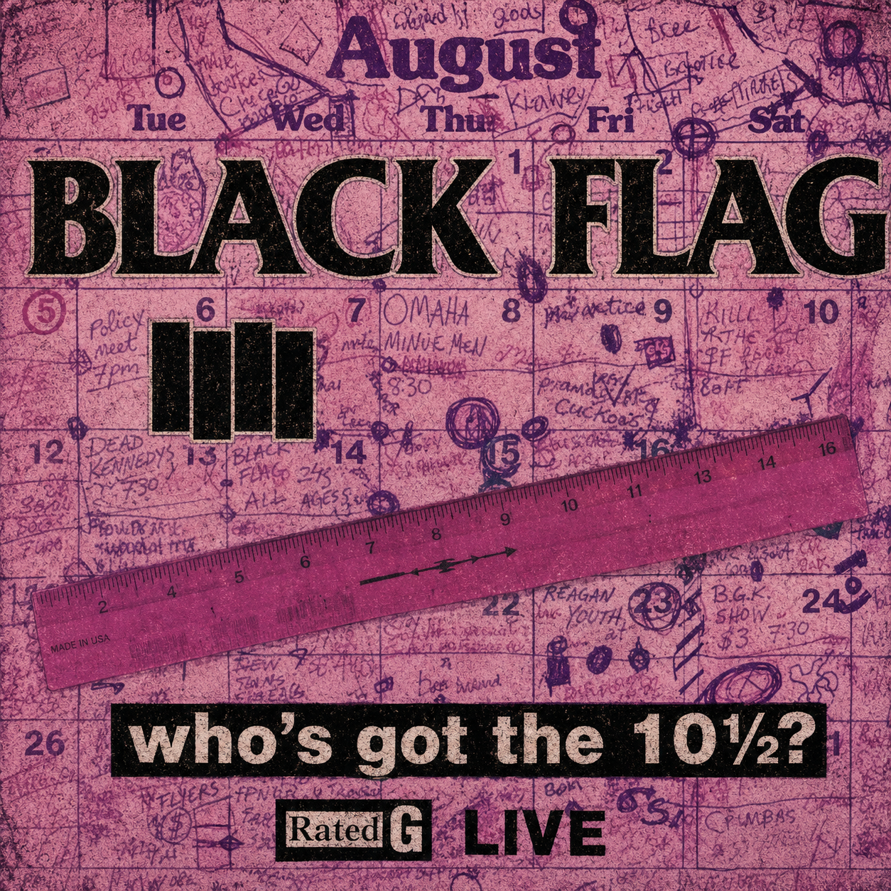 Black Flag – Who's Got The 10½? (LP)