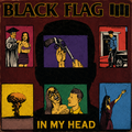 Black Flag – In My Head (LP)