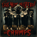 The Cramps- Look Mom No Head! (LP)