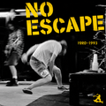 No Escape- 1990-1993 (LP)