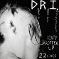 D.R.I.- The Dirty Rotten (LP)