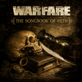 Warfare- Songbook Of Filth (LP)