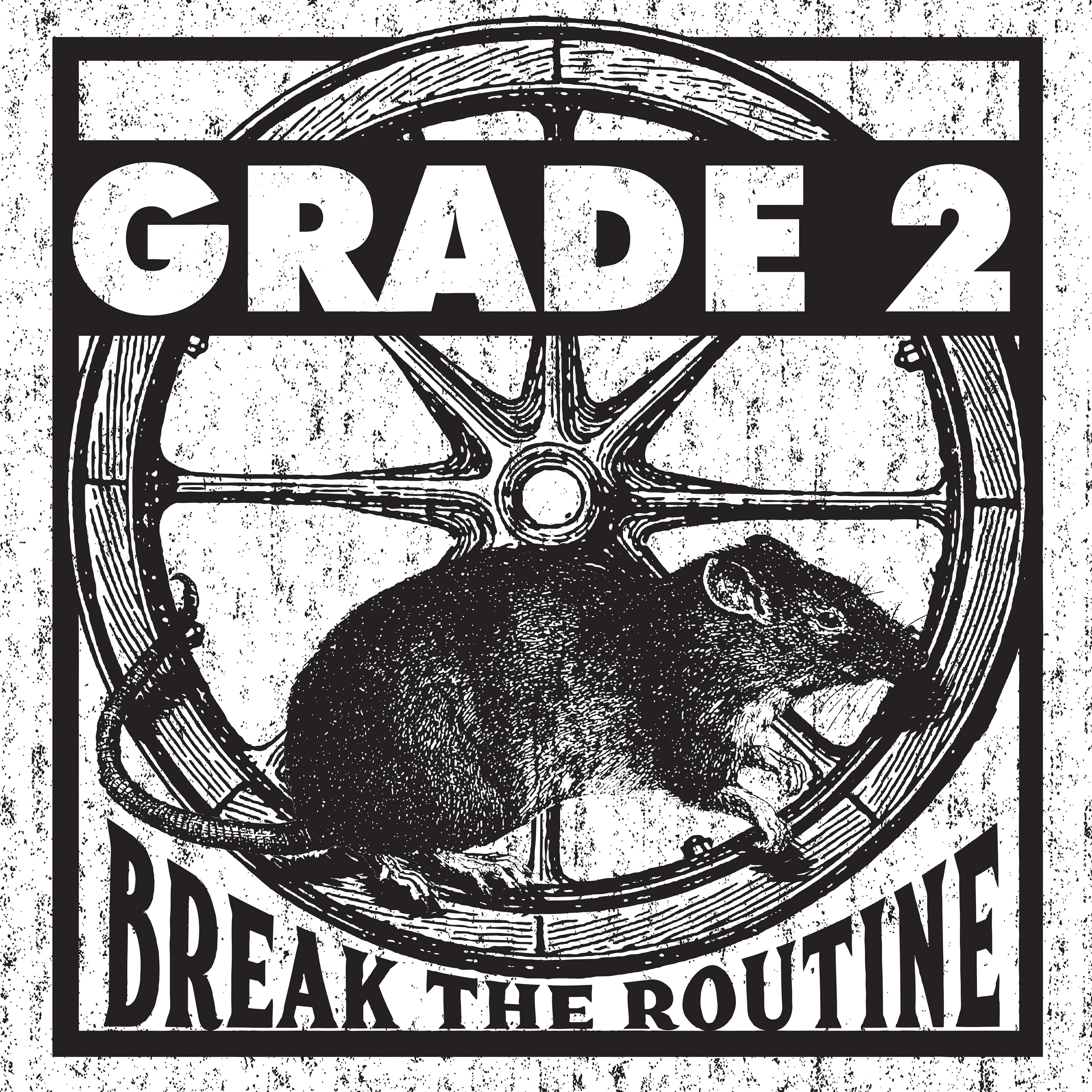 Grade 2 – Break The Routine (LP)