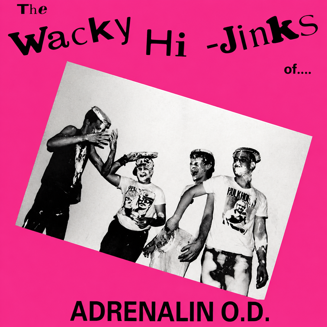 Adrenalin O.D. – The Wacky Hi-Jinks Of Adrenalin O.D. (LP)