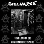 Discharge – First London Gig: Music Machine 28/10/80 (LP)