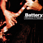 Battery  - Whatever It Takes... (LP)