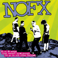 NOFX- 45 or 46 Songs That Weren't Good Enough to Go on Our Other Records (LP)