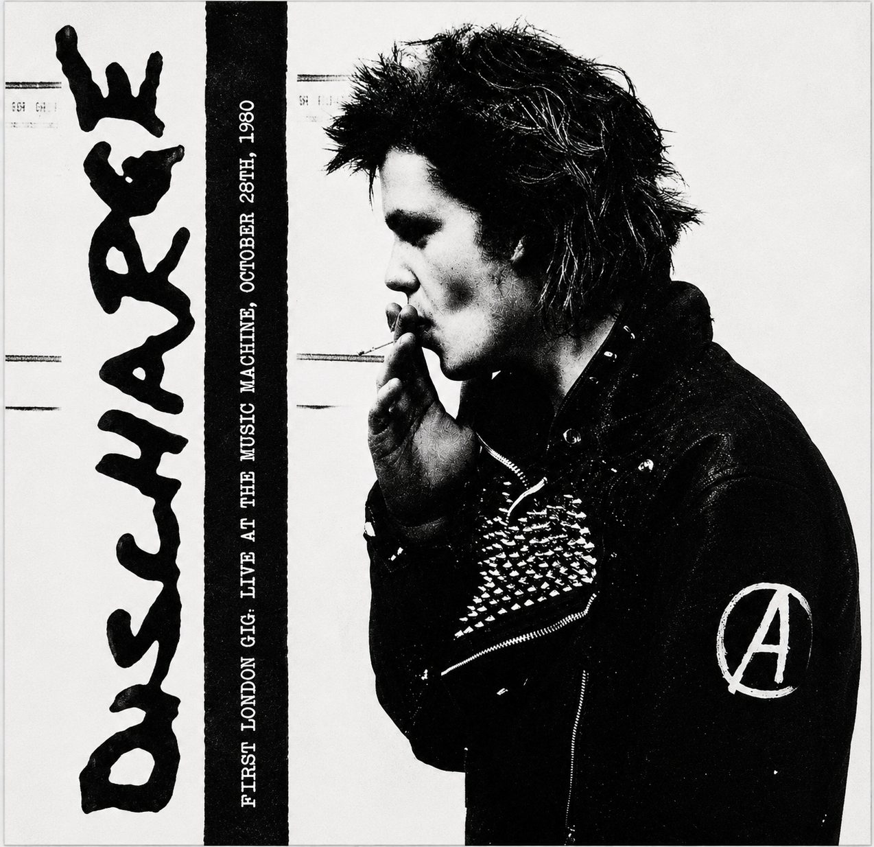 Discharge ‎– First London Gig, Live At The Music Machine, October 28th, 1980 (LP)